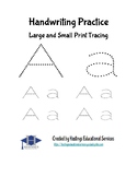 Handwriting Tracing: Large and Small Print Practice