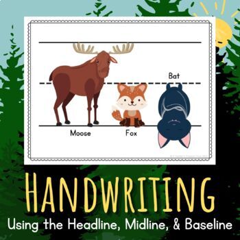 Preview of Handwriting with Correct Letter Size - Using the Headline, Midline, & Baseline