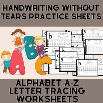 Preview of Handwriting Without Tears Practice Sheets Alphabet A-Z Letter Tracing Worksheets