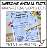 Handwriting Worksheets - PRINT - Awesome Animal Facts