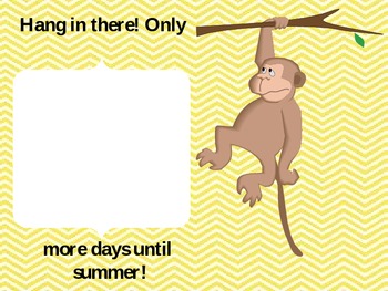 Preview of Hang in there! Summer Countdown Chart