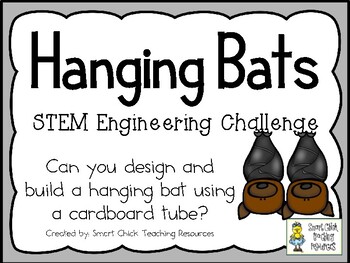 Preview of Hanging Bats - STEM Engineering Challenge