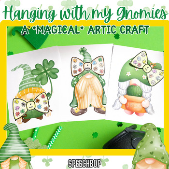 Preview of Hanging With My Gnomies - Leprechaun Speech Therapy Craft