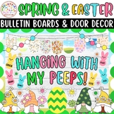 Hanging With My Peeps: Spring & Easter Bulletin Boards & D