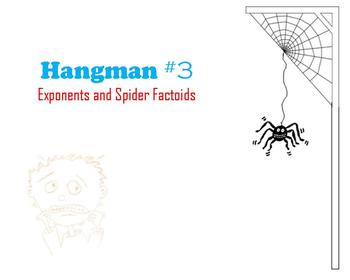 Preview of Hangman - Exponents and Spider Factoids