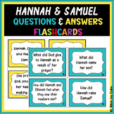 Hannah & Samuel Bible Story Questions & Answers Flashcards