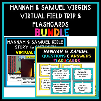 Preview of Hannah and Samuel Bible Story Virtual Field Trip and Q & A Flashcards Bundle