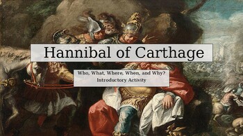 Preview of Hannibal of Carthage. Introductory and Close Read Activity