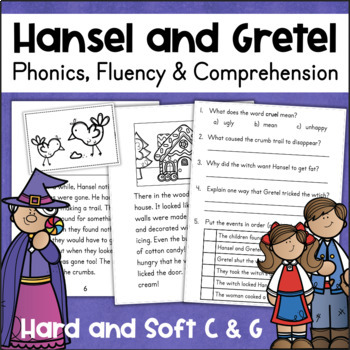 Preview of Fairy Tale Reading Passages 2nd Grade Hansel & Gretel Soft & Hard C & G