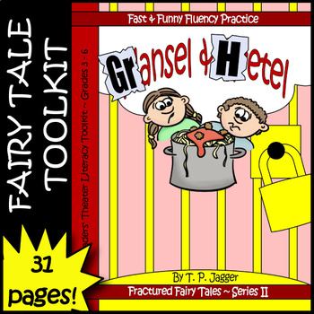 Preview of Hansel & Gretel Fractured Fairy Tale Readers Theater Script & More Grade 3 4 5 6
