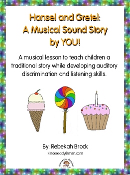 Preview of Hansel and Gretel: A Musical Sound Story Created by YOU!