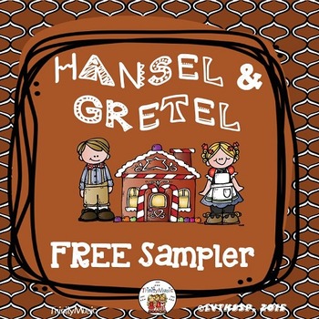 Preview of Hansel and Gretel (FREE K-2 Sampler)
