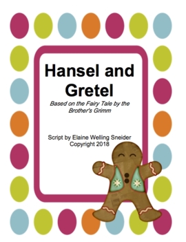 Preview of Hansel and Gretel Script