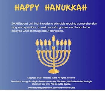 Preview of Hanukkah SMARTboard Lesson; Story & comprehension questions, craft, game, recipe