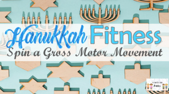 Preview of Hanukkah Spin a Gross Motor Movement Exercise Videos