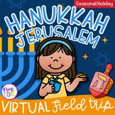 Hanukkah Virtual Field Trip - Google Slides Digital Resour