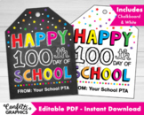 Happy 100th Day of School Gift Tags, School PTA PTO, 100 D