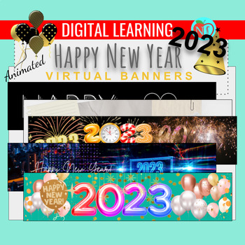Preview of Happy 2023 New Year Animated Virtual BANNERS | GOOGLE CLASSROOM BANNERS