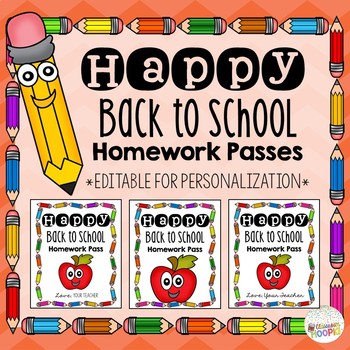 Happy Back To School Apple Homework Pass s Editable By Classroom Hoopla