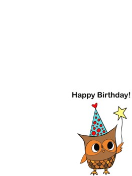 Happy Birthday Card -Owl by Teaching Elixir | Teachers Pay Teachers