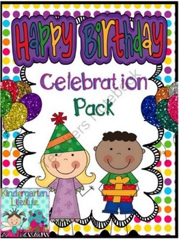 Happy Birthday Celebration Pack (Polka Dots) by Kindergarten Lifestyle
