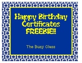 Happy Birthday Certificates- Freebie!!