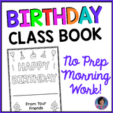 Happy Birthday Class Book: Ideal for Morning Work or Writi