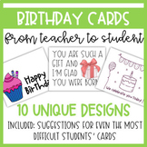 EDITABLE Happy Birthday Cards (from Teacher to Students)