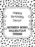 Happy Birthday Decor: Modern BOHO Dalmatian Print