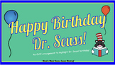 Happy Birthday Dr. Seuss! - Basic/advanced Orff arrangemen