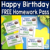 Happy Birthday Free Homework Pass: Color and B & W (Birthd