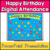 Happy Birthday Fun Digital Attendance PowerPoint Presentation