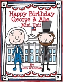 Happy Birthday George and Abe!!! Mini Unit