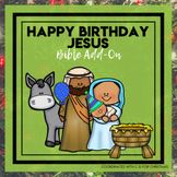 Happy Birthday Jesus - C is for Christmas Bible Add-On Min