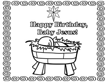 Happy Birthday Jesus Coloring Pages! by Miss P's PreK Pups | TpT