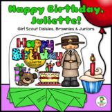 Happy Birthday, Juliette! - Girl Scout Daisies, Brownies &