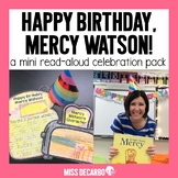 Happy Birthday Mercy Watson