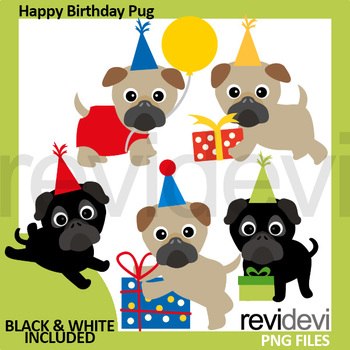 Happy Birthday Pug Clipart by revidevi | TPT