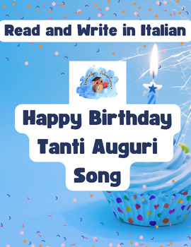 Preview of Happy Birthday Song/ Tanti Auguri (Reading & Writing in Italian)