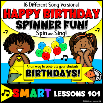 Preview of Happy Birthday Spinner Music Extravaganza | Sing Happy Birthday 16 Diff Ways