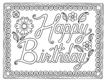 Happy Birthday Zentangle Coloring Page by Pamela Kennedy | TPT