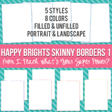 Happy Brights Rectangle Skinny Borders