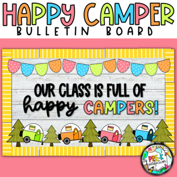 Preview of Happy Campers Bulletin Board | Camper Bulletin Board