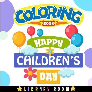 Preview of Happy Children's Day Coloring Book