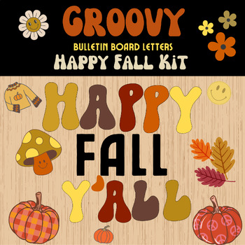 Preview of Happy Fall Y'all! Groovy Bulletin Board Kit - Letters and Clip Art