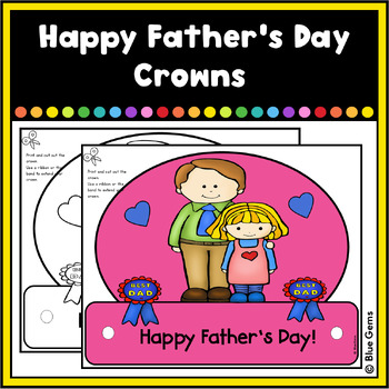 Fathers Day Craft Crowns - Coloring Hats-Crowns-Headbands - Love you Dad!