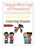 Happy First Day Coloring Sheets