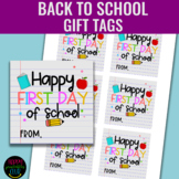 Happy First Day of School Gift Tags I Back to School Teach