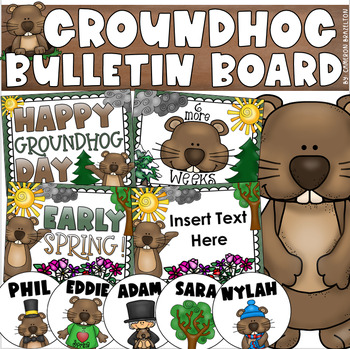 Preview of Happy Groundhog Day Bulletin Board Kit Decorations EDITABLE