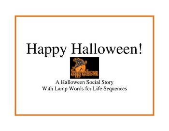 Preview of Happy Halloween Social Story with LAMP Words for Life sequences-AAC device